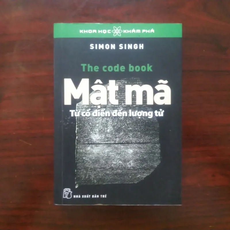 [Sách Khoa Học] The Code Book - Mật Mã Từ Cổ Điển Đến Lượng Tử (Simon Singh) 1002923