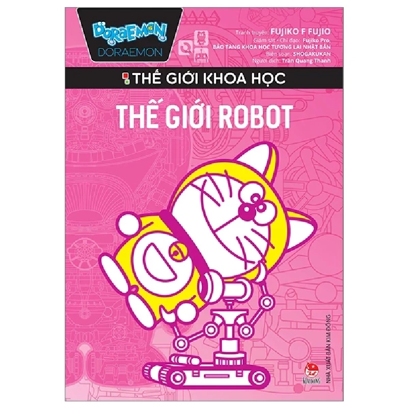 Doraemon - Thế Giới Khoa Học - Thế Giới Robot - Shogakukan, Fujiko F Fujio, Fujiko Pro, BẢO TÀNG KHOA HỌC TƯƠNG LAI NHẬT BẢN 318129