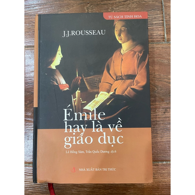 Emile Hay Là Về Giáo Dục - Jean Jacques Rousseau (B) 462885