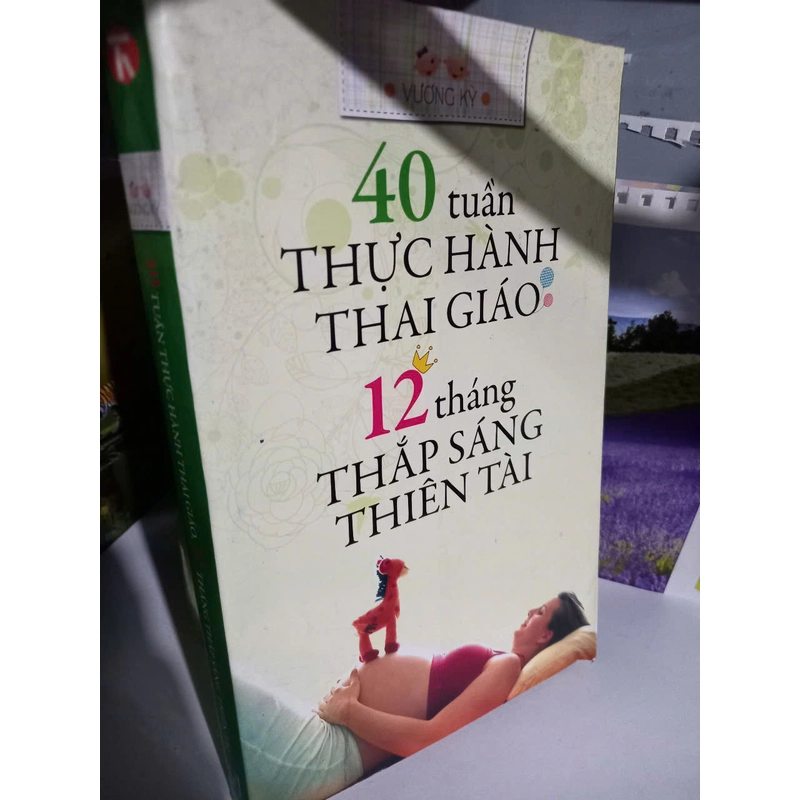 40 tuần thai giáo và 12 tháng thắp sáng thiên tài 512739