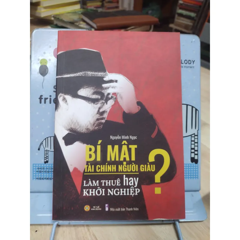 Sách: Bí mật tia fchinhs người giàu - TG: Nguyễn Minh Ngọc (B1) 778070