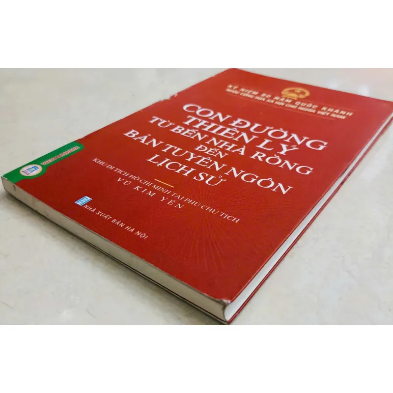 Con Đường Thiên Lý Từ Bến Nhà Rồng Đến Bản Tuyên Ngôn Lịch Sử🌻 707882