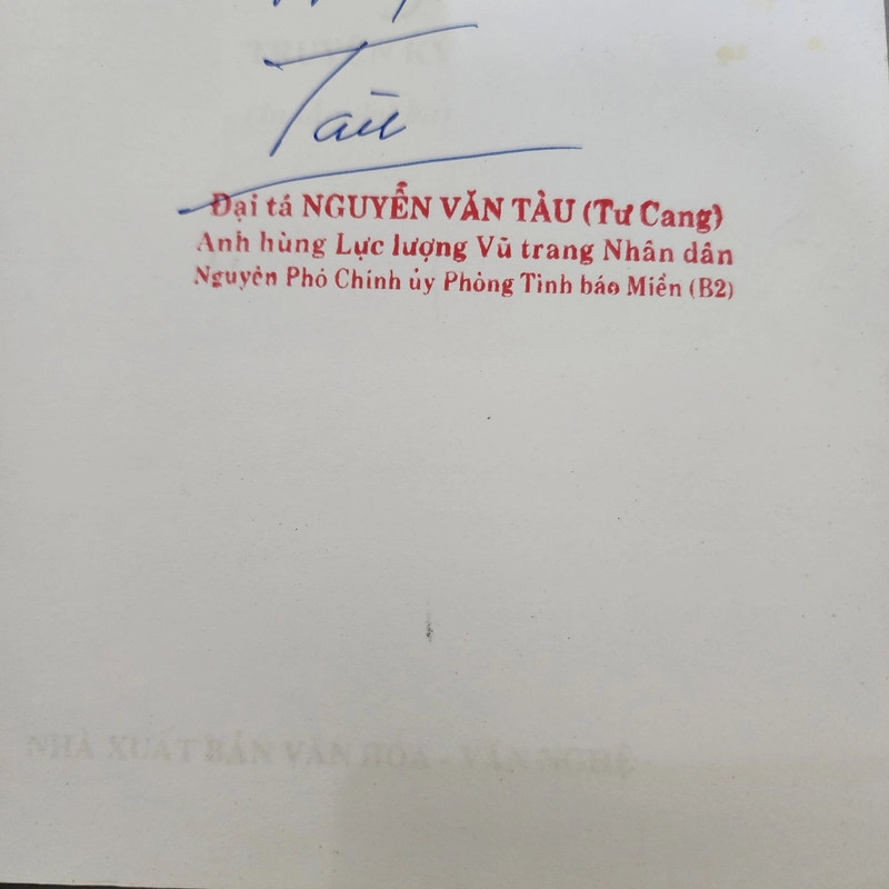 Trái tim người lính | chữ ký anh hùng Tư Cang nguyễn văn tàu  525622