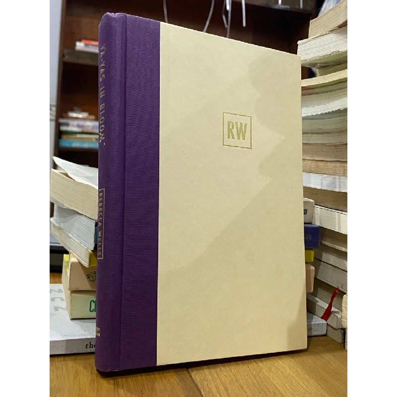 Ya - Yas In Bloom - Rebecca Wells 541897