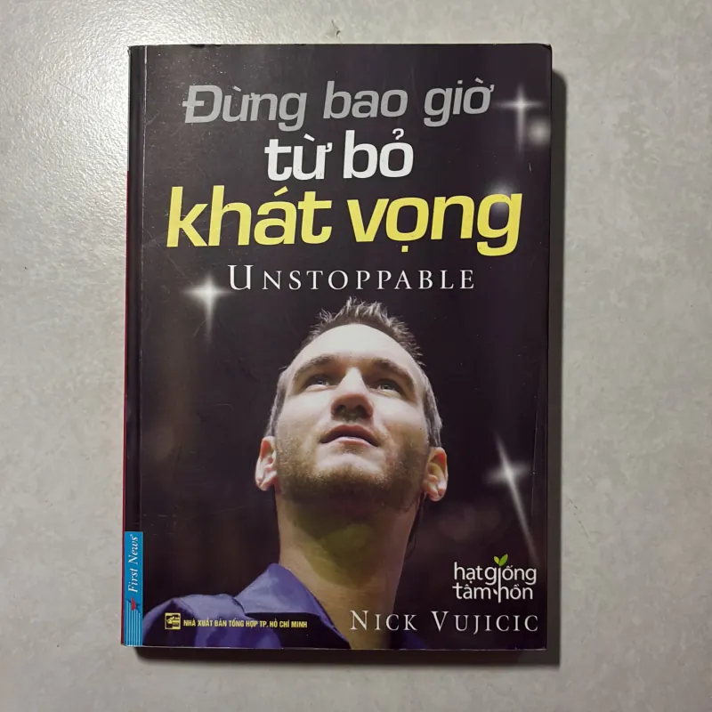 Đừng bao giờ từ bỏ khát vọng - Nick Vujicic 757197