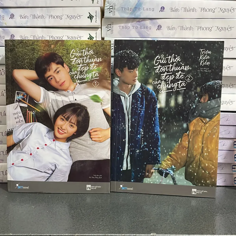 (ngôn tình) - Gửi thời đơn thuần đẹp đẽ của chúng ta - Triệu Kiền Kiền 1003804