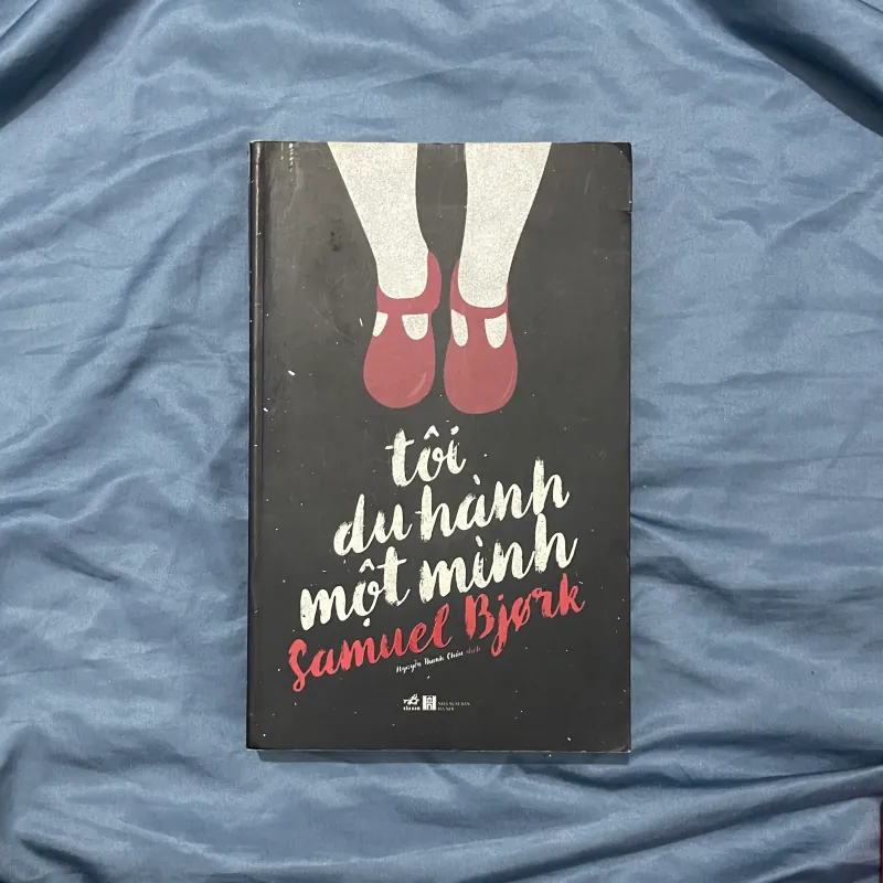 Tôi Du Hành Một Mình - Samuel Bjork | Tiểu Thuyết Trinh Thám Bắc Âu Kịch Tính 1033299