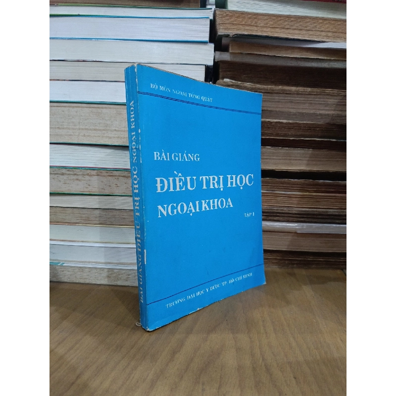 Bài giảng Điều trị học ngoại khoa - Nguyễn Đình Hối (chủ biên) 1011520