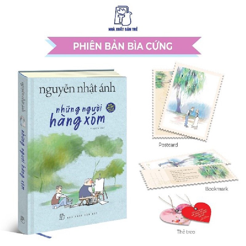 Những Người Hàng Xóm (Bìa Cứng) - Nguyễn Nhật Ánh 69996