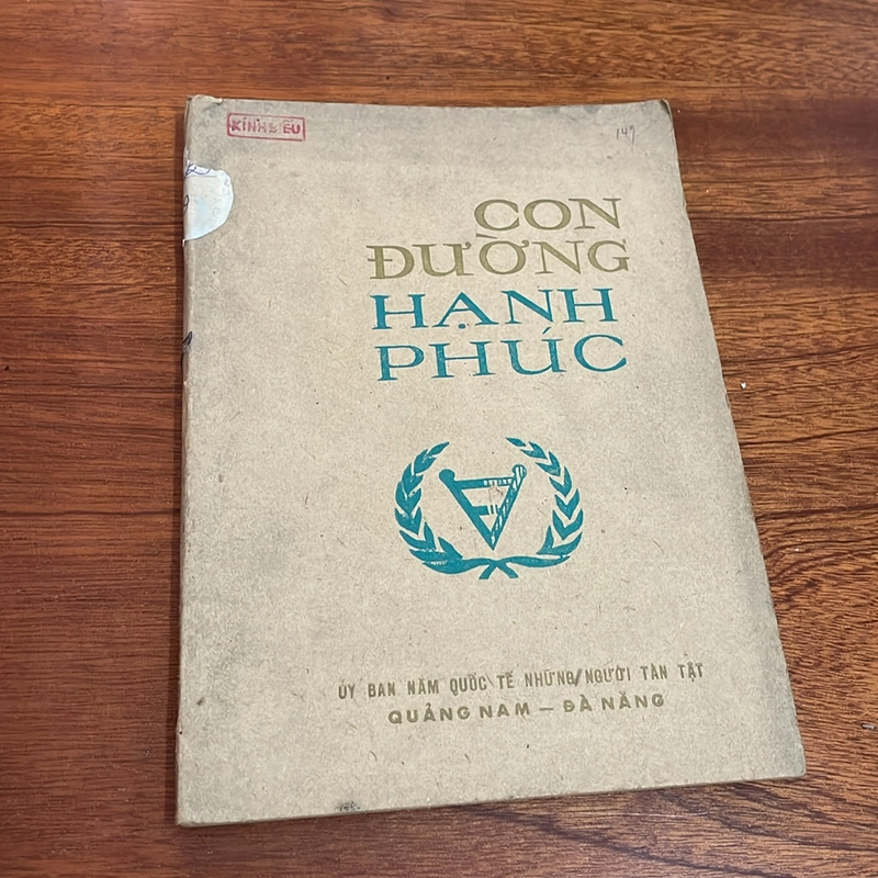 [Sách Xưa] - II Tựa sách: Con Đường Hạnh Phúc - 1981 502647
