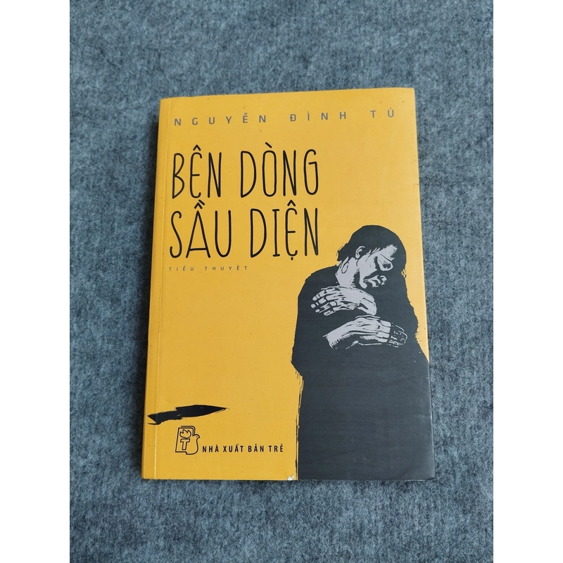 BÊN DÒNG SẦU DIỆN - NGUYỄN ĐÌNH TÚ 538159
