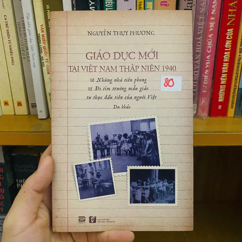 GIÁO DỤC MỚI TẠI VIỆT NAM THẬP NIÊN 1940 - Nguyễn Thụy#HATRA 722984