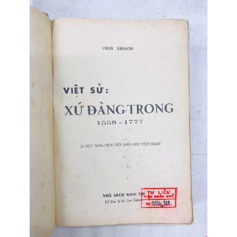 Việt sử xứ đàng trong - Phan Khoang ( sách đóng bìa ) 127702