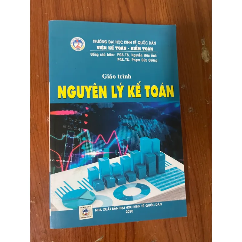 GIÁO TRÌNH NGUYÊN LÝ KẾ TOÁN- PGS.TS NGUYỄN HỮU ÁNH- PGS.TS. PHẠM ĐỨC CƯỜNG 730469