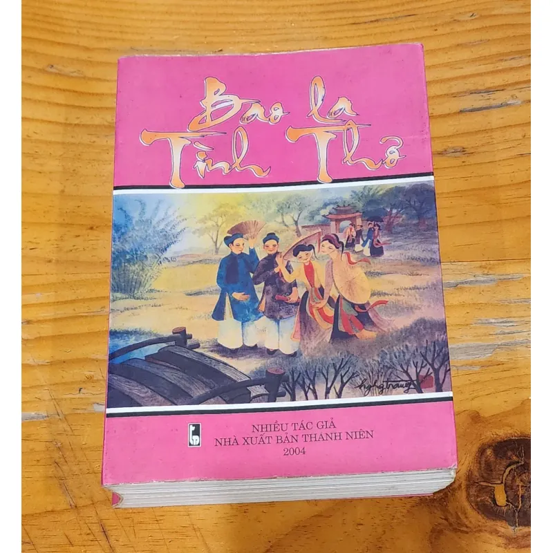 BAO LA TÌNH THƠ (Nhiều tác giả) - Lẵng hoa thơ chào mừng 1000 năm Thăng Long Hà Nội 791991