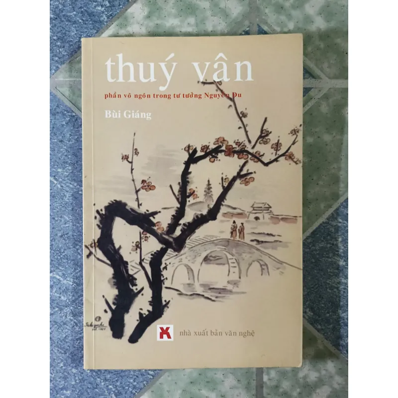 Thúy Vân ( phần vô ngôn trong tư tưởng Nguyễn Du) - Bùi Giáng 789150