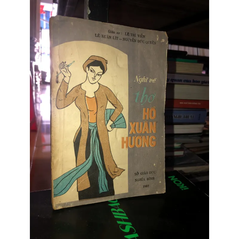 Nghĩ về thơ Hồ Xuân Hương - Lê Trí Viễn - Lê Xuân Lít - Nguyễn Đức Quyền 789219