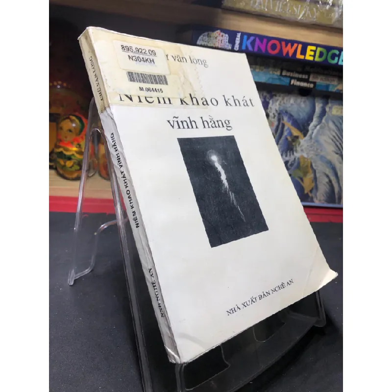 [Sách Cũ SCGR] Niềm khao khát vĩnh hằng 2003 mới 75% bẩn nhẹ Chử Văn Long HPB0906 SÁCH VĂN HỌC 679128