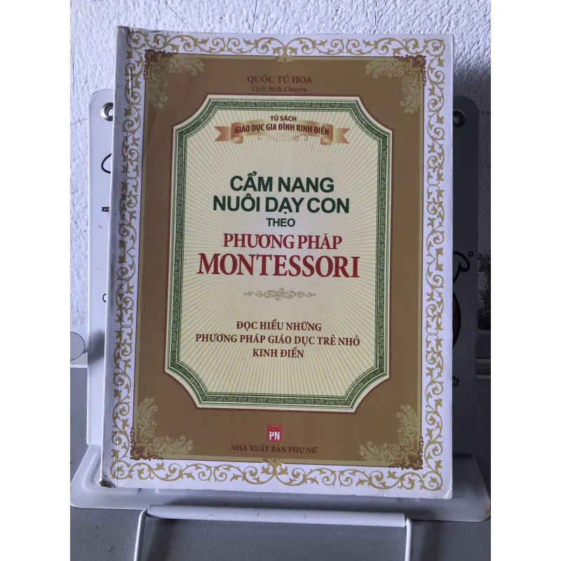 Cẩm Nang Nuôi Dạy Con Theo Phương Pháp Montessori 790900