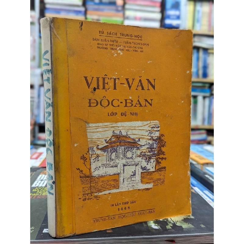 VIỆT VĂN ĐỘC BẢN LỚP ĐỆ NHỊ - TRẦN TRỌNG SAN & ĐÀM XUÂN THIỀU 140159