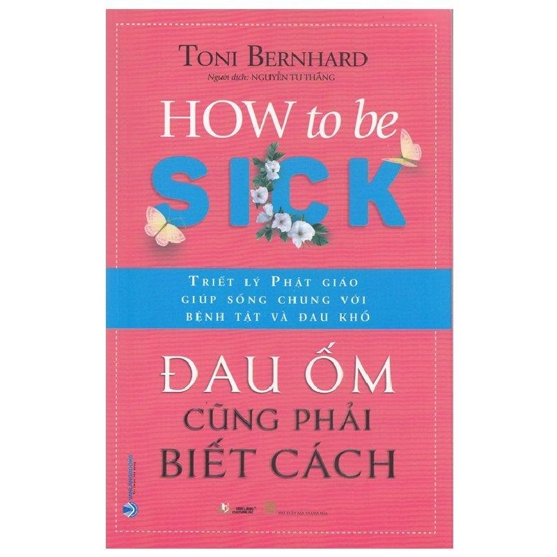 Đau ốm cũng phải biết cách - Toni Bernhard 497614