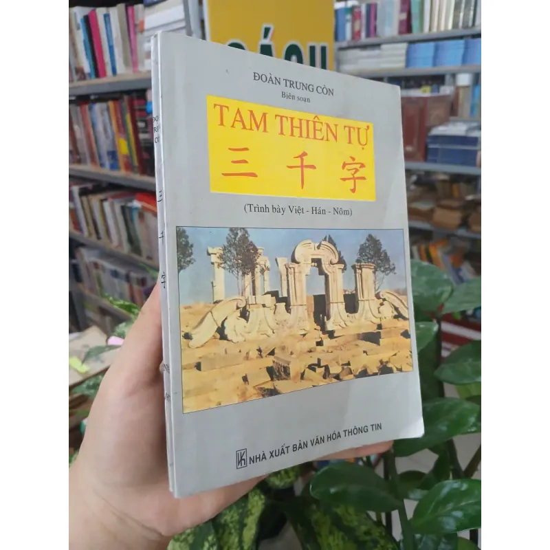 TAM THIÊN TỰ (TRÌNH BÀY VIỆT - HÁN - NÔM) - ĐOÀN TRUNG CÒN 194298
