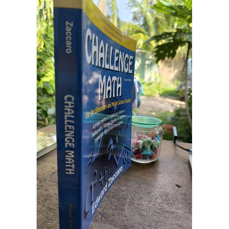 Challenge Math for the Elementary and Middle School Student by Edward Zaccaro 360802