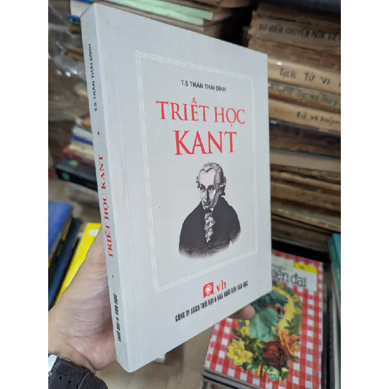 Triết học Kant - Trần Thái Đỉnh 126923