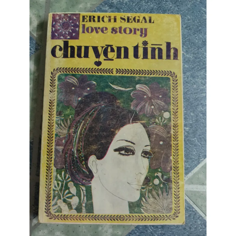 (nhà xuất bản Xuân- Thu) Chuyện tình- Erich Segal 558620