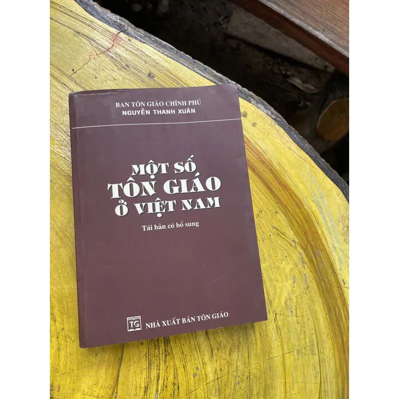 MỘT SỐ TÔN GIÁO Ở VIỆT NAM- NGUYỄN THANH XUÂN 602652