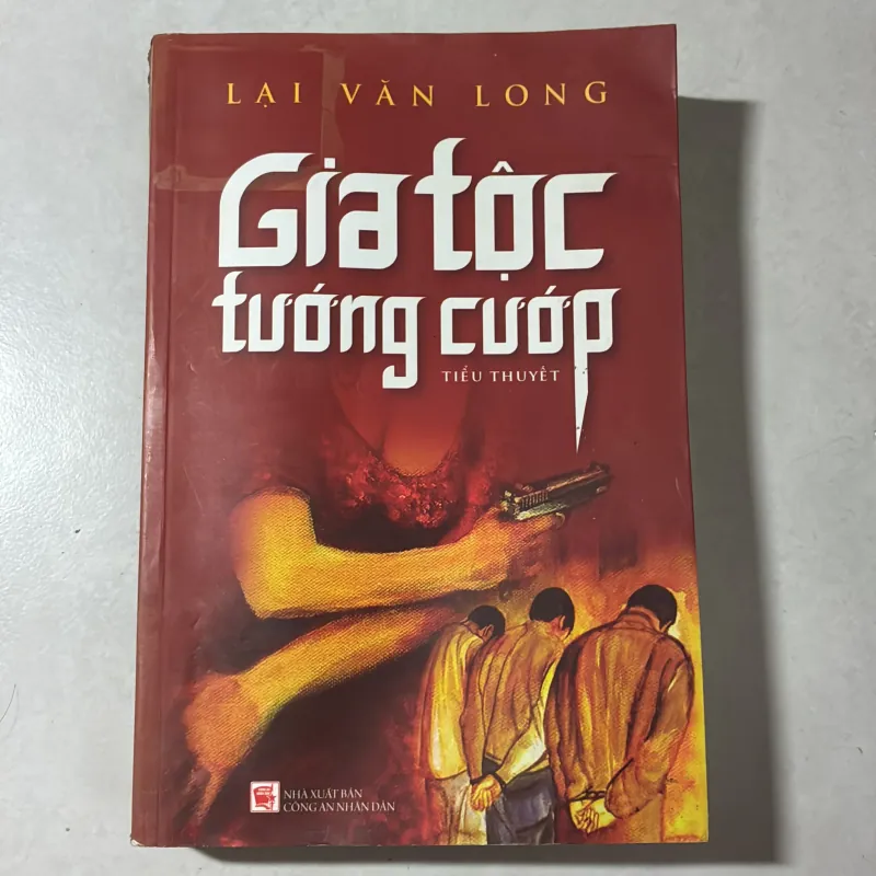 Gia tộc tướng cướp - Lại Văn Long 766018