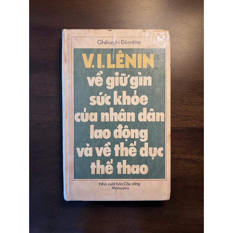  V.I.Lênin về giữ gìn sức khoẻ của nhân dân lao động và về thể dục thể thao 539610