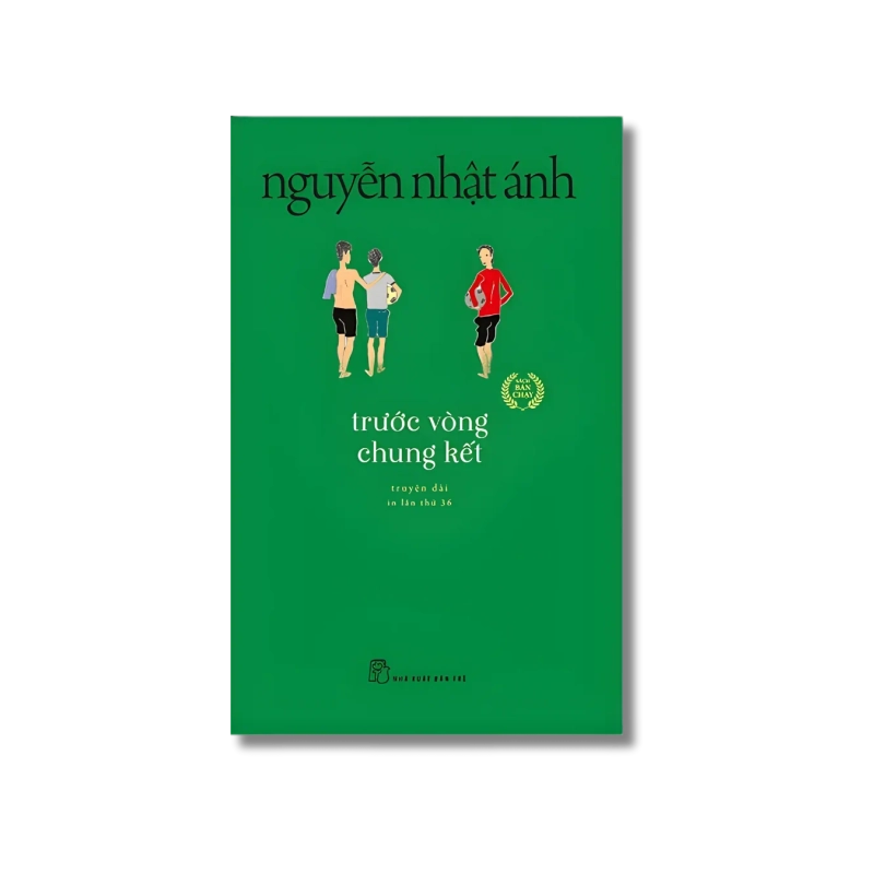 Trước vòng chung kết - Nguyễn Nhật Ánh Vanvosach 721767