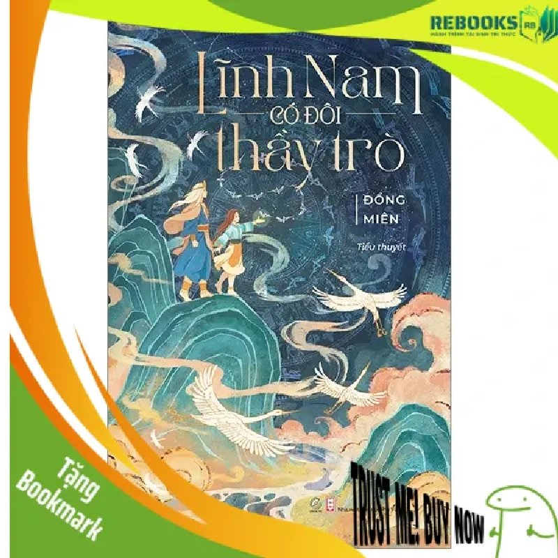 (TẶNG BOOKMARK) Lĩnh Nam Có Đôi Thầy Trò - Đồng Miên Sách Văn học 947040