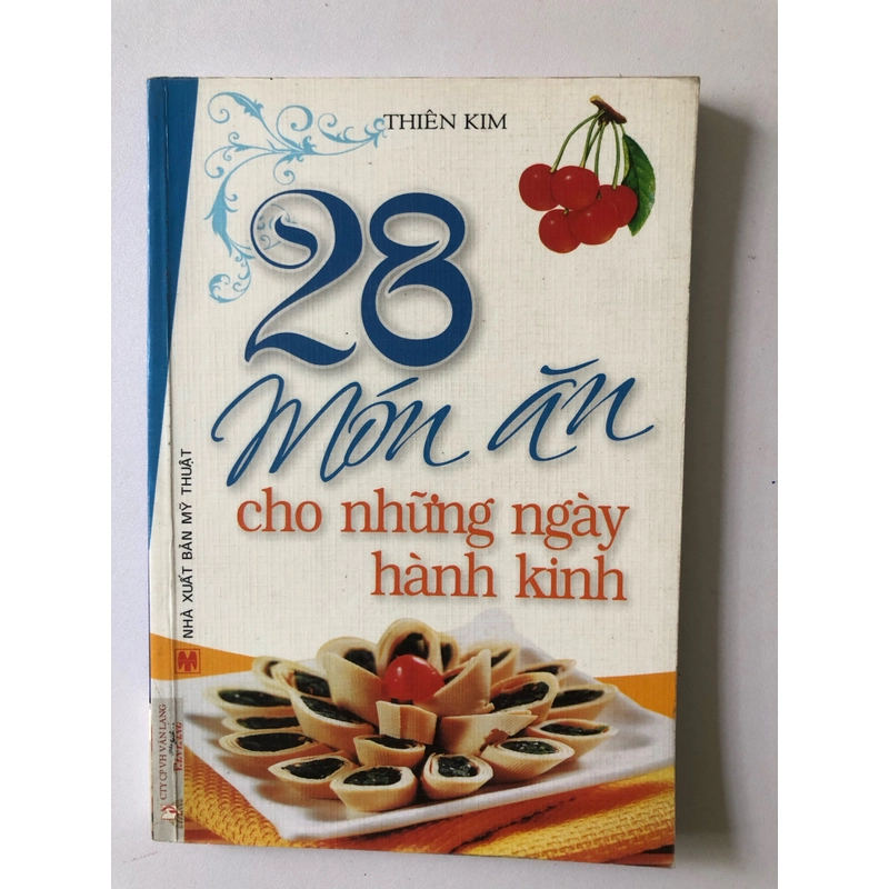 28 MÓN ĂN CHO NHỮNG NGÀY HÀNH KINH - 120 TRANG, NXB: 2008 291905