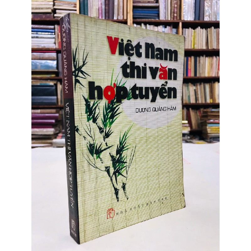 Việt Nam thi văn hợp tuyển - Dương Quảng Hàm 125461