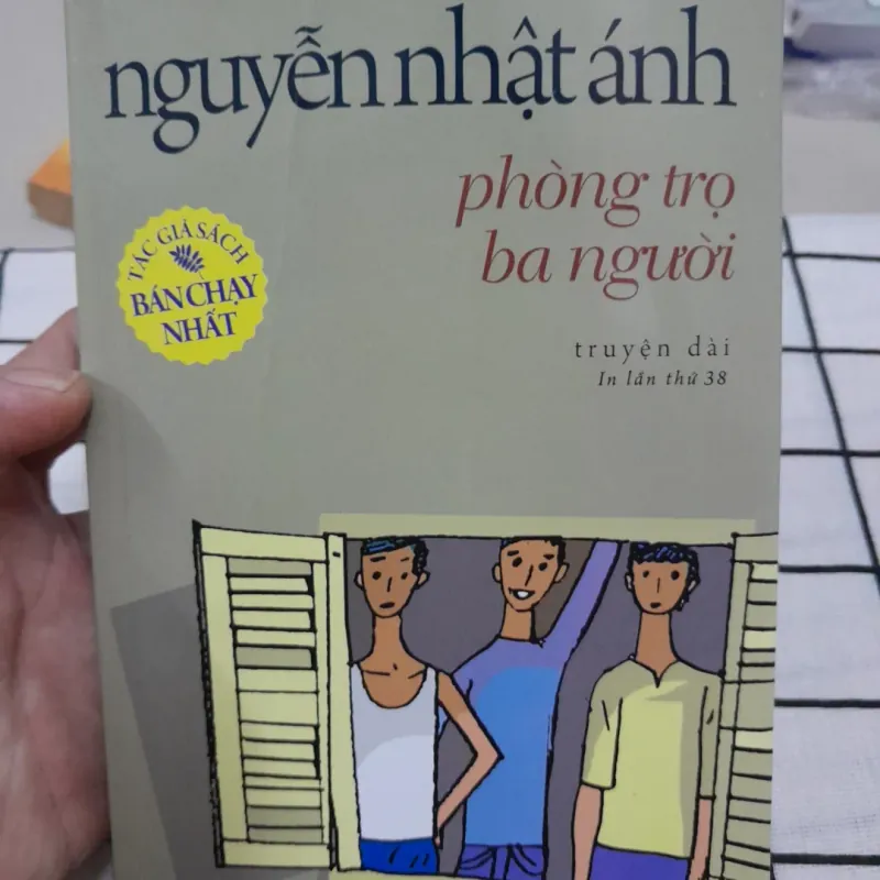Nhà văn Nguyễn Nhật Ánh. PHÒNG TRỌ BA NGƯỜI. In L38. Trẻ 2018 577835