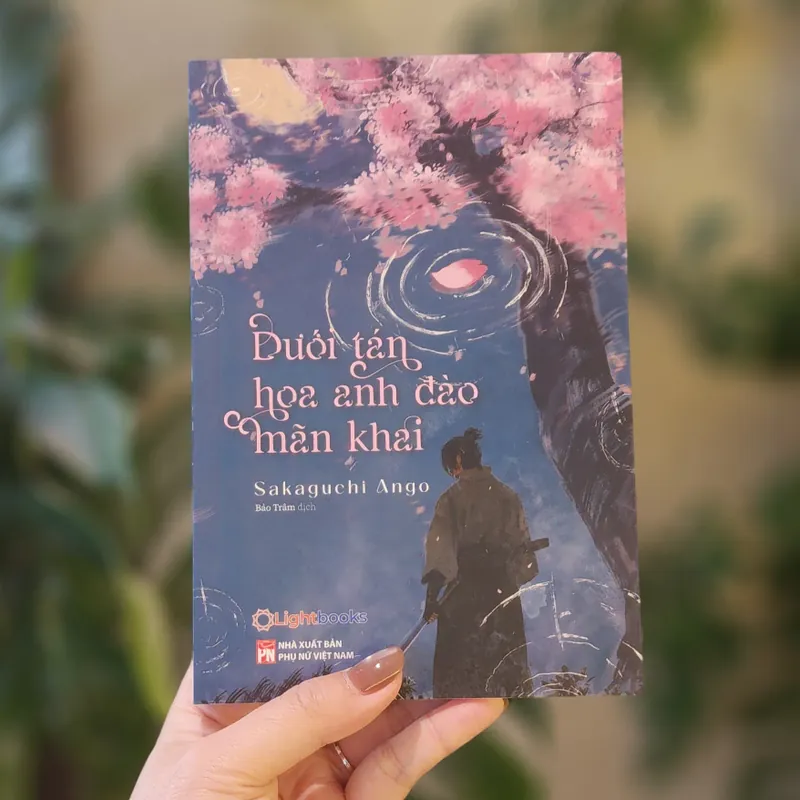 Truyện ngắn DƯỚI TÁN HOA ANH ĐÀO MÃN KHAI - Sakaguchi Ango 721620