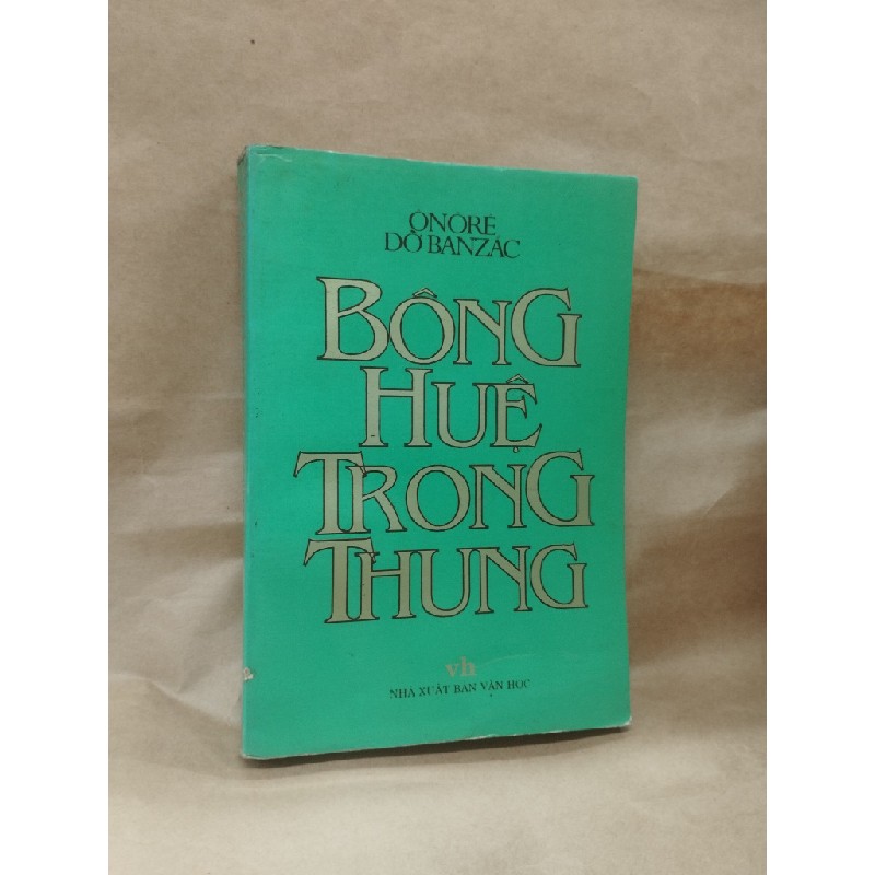 Bông huệ trong thung - Onore Đờ Banzac 127878