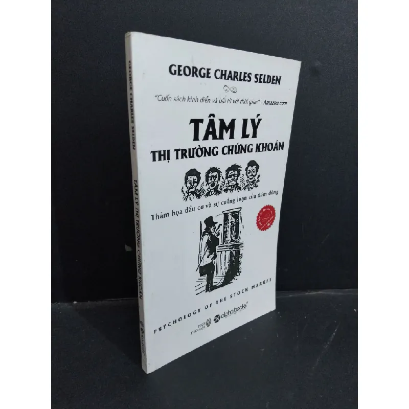 [Sách Cũ SCGR] Tâm lý thị trường chứng khoán mới 80% ố 2011 HCM2811 George Charles Selden KINH TẾ - TÀI CHÍNH - CHỨNG KHOÁN 678025