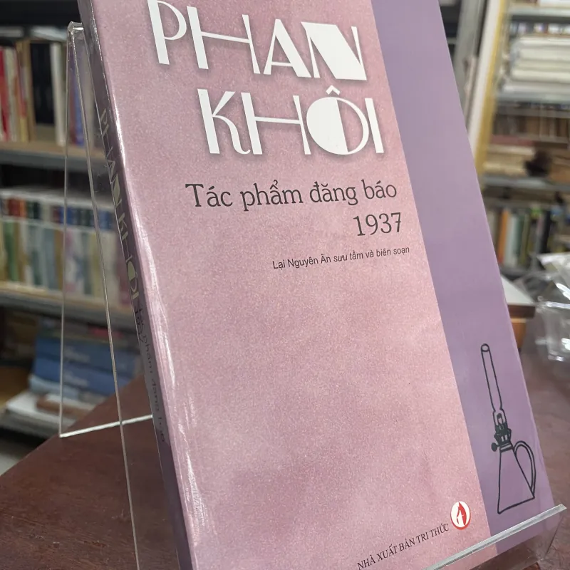 PHAN KHÔI - TÁC PHẨM ĐĂNG BÁO 1937 937123