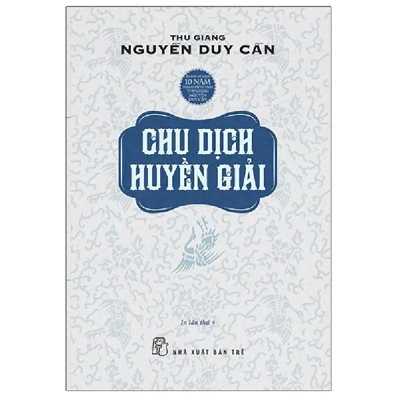 Chu Dịch Huyền Giải - Thu Giang Nguyễn Duy Cần ASB.PO Oreka-Blogmeo120125 373129