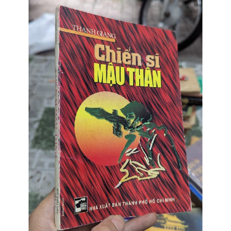 Chiến sĩ mậu thân - Thanh Giang 396129