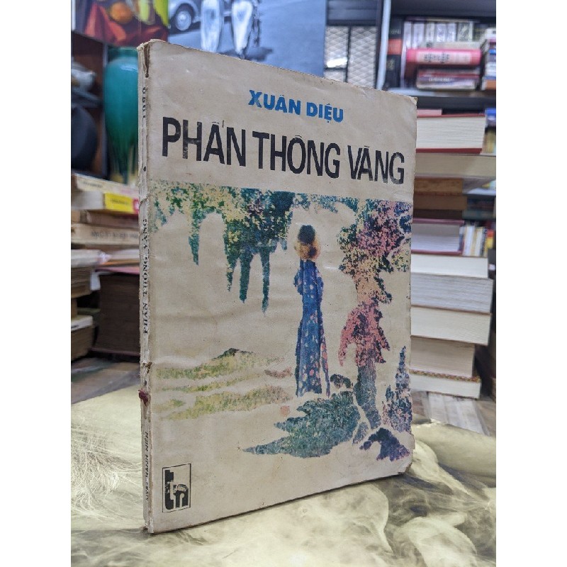 Phấn thông vàng - Xuân Diệu 125309