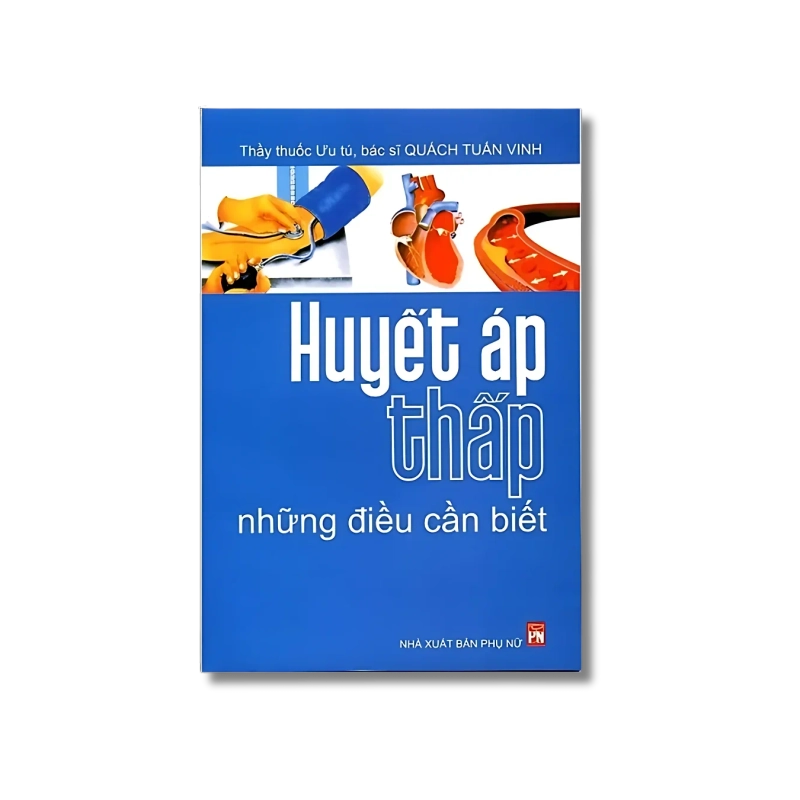Huyết áp thấp những điều cần biết - Quách Tấn Vinh VANVOSACH 734791