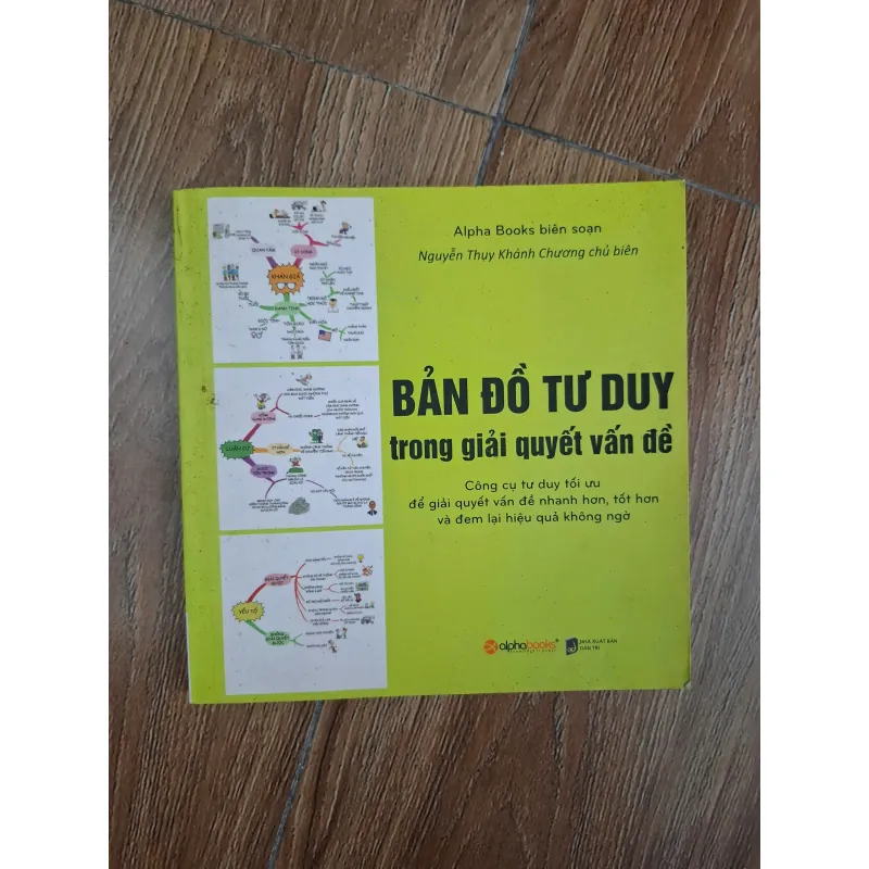 Bản Đồ Tư Duy Trong Giải Quyết Vấn Đề - Alpha Books biên soạn - Kỹ năng 780983