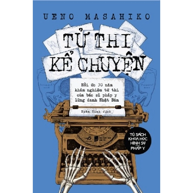 Tử Thi Kể Chuyện
 Ueno Masahiko - Nhã Nam VĂN HỌC Blogmeo 27525 465159