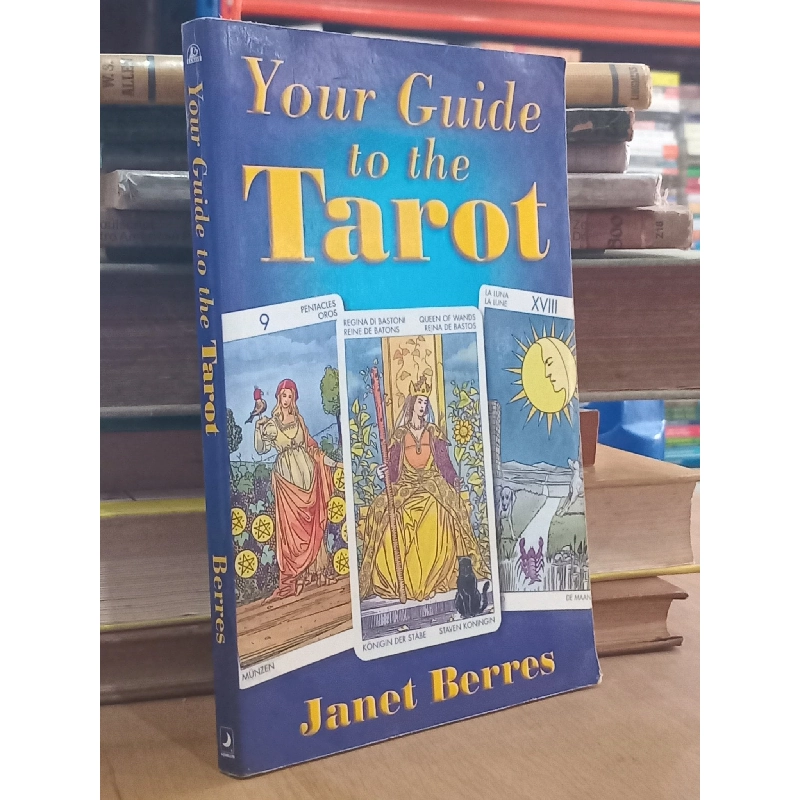 Your Guide to the Tarot - Janet Berres 759671