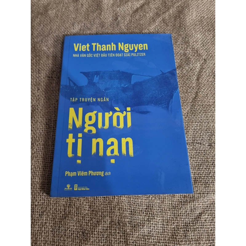 Người tị nạn|  Nguyễn Thanh Việt (bút danh Viet Thanh Nguyen) 304716