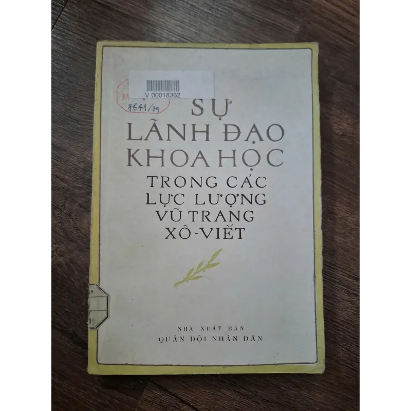 SỰ LÃNH ĐẠO KHOA HỌC TRONG CÁC LỰC LƯỢNG VŨ TRANG XÔ-VIẾT 718433